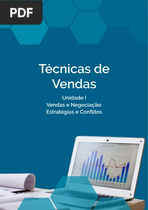 Técnicas de Vendas - Vendas e Negociação, Estratégias e Conflitos