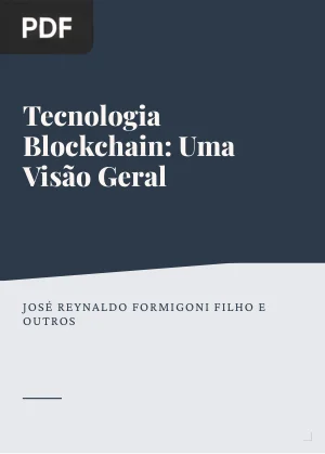 Tecnologia Blockchain: uma visão geral