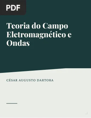 Teoria do Campo Eletromagnético e Ondas