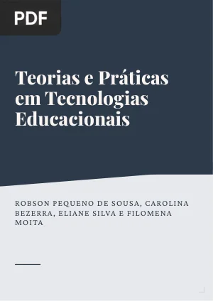 Teorias e Práticas em Tecnologias Educacionais