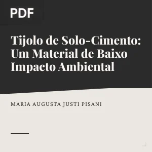 Tijolo de Solo-Cimento: Um Material de Baixo Impacto Ambiental