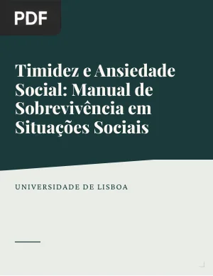 Timidez e Ansiedade Social: Manual de Sobrevivência em Situações Sociais