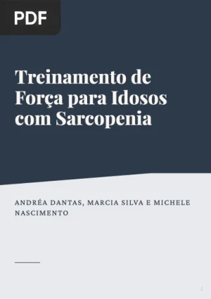 Treinamento de Força para Idosos com Sarcopenia
