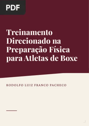 Treinamento Direcionado na preparação física para atletas lutadores de boxe
