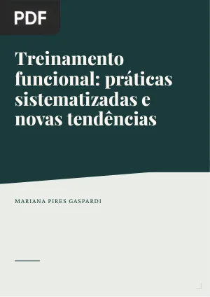 Treinamento funcional: práticas sistematizadas e novas tendências
