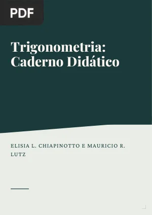 Trigonometria: Caderno Didático