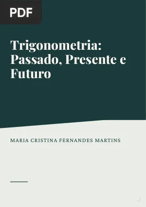 Trigonometria: Passado, Presente e Futuro