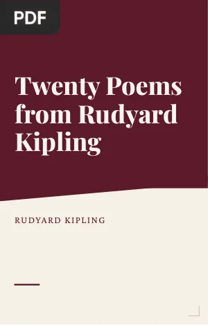 Twenty Poems from Rudyard Kipling