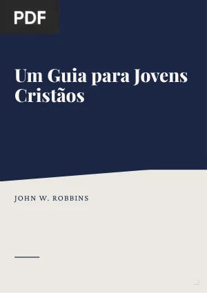Um Guia para Jovens Cristãos