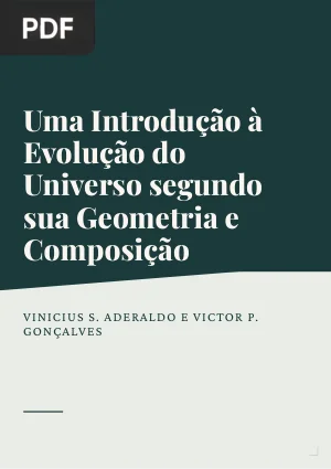 Uma introdução à evolução do Universo segundo sua geometria e composição