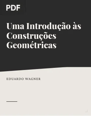 Uma Introdução às Construções Geométricas