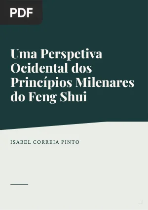 Uma Perspetiva Ocidental dos Princípios Milenares do Feng Shui