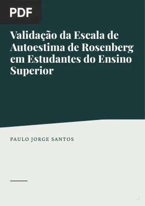Validação da Escala de Autoestima de Rosenberg em Estudantes do Ensino Superior