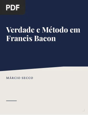 Verdade e Método em Francis Bacon