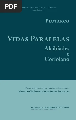 Vidas Paralelas: Alcibíades e Coriolano