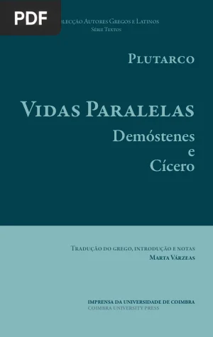 Vidas Paralelas: Demóstenes e Cícero