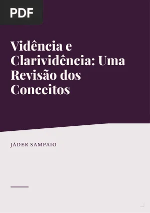 Vidência e Clarividência: Uma Revisão dos Conceitos