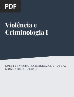 Violência e Criminologia I