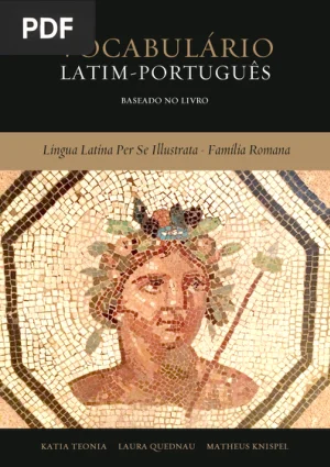 Vocabulário Latim-Português: Lingua Latina Per Se Illustrata