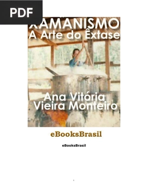 Xamanismo, a Arte do Êxtase