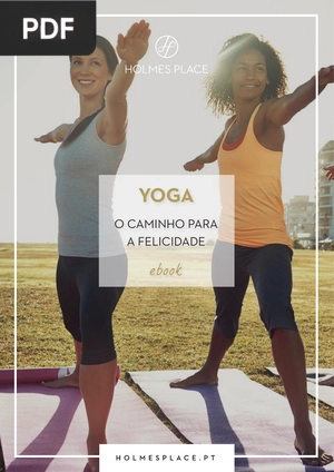 Yoga: O camino para a felicidade